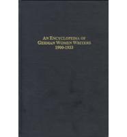 An Encyclopedia of German Women Writers, 1900-1933