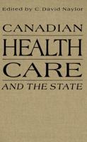 Canadian Health Care and the State