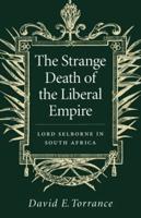 The Strange Death of the Liberal Empire
