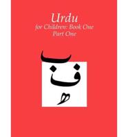 Urdu for Children, Book 1: Volume 1