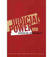Judicial Power and Canadian Democracy