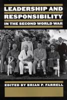 Leadership and Responsibility in the Second World War