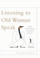 Listening to Old Woman Speak