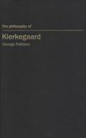 The Philosophy of Kierkegaard