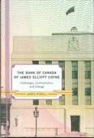 The Bank of Canada of James Elliot Coyne