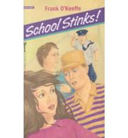 School Stinks!