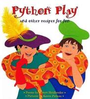 Python Play and Other Recipes for Fun