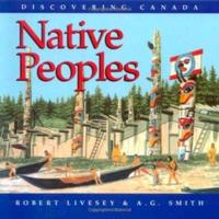 Discovering Canada Native Peoples