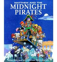Matthew and the Midnight Pirates