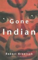 Gone Indian