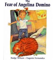 The Fear of Angelina Domino