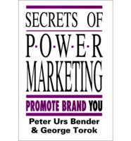 Secrets of Power Marketing