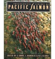 Physiological Ecology of Pacific Salmon