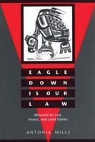 Eagle Down Is Our Law