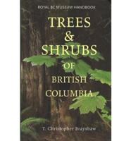 Trees and Shrubs of British Columbia