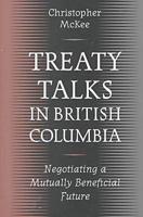 Treaty Talks in British Columbia
