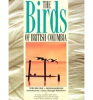 Birds of British Columbia, Volume 1