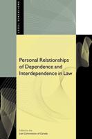 Personal Relationships of Dependence and Interdependence in Law