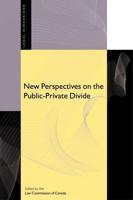 New Perspectives on the Public/private Divide