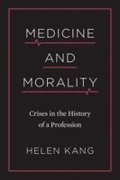 Medicine and Morality