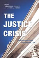 The Justice Crisis