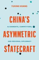 China's Asymmetric Statecraft
