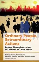 Ordinary People, Extraordinary Actions