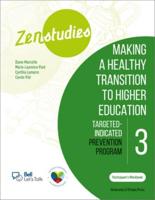 Zenstudies 3: Making a Healthy Post-Secondary Transition - Participant's Handbook