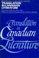 Translation in Canadian Literature