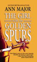 The Girl With the Golden Spurs