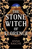 The Stone Witch of Florence