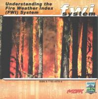 Understanding the Fire Weather Index (Fwi) System