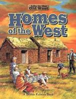Homes of the West