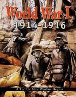 World War I, 1914-1916