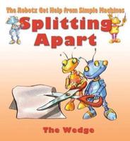 Splitting Apart: The Wedge