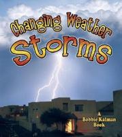Changing Weather -- Storms