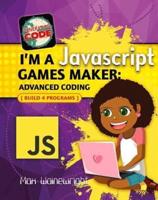 I'm a JavaScript Games Maker. Advanced Coding