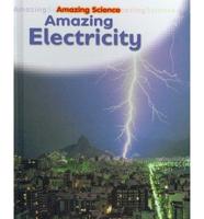 Amazing Electricity