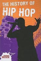 The History of Hip Hop