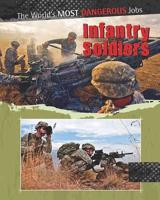 Infantry Soldiers