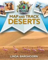 Map and Track Deserts