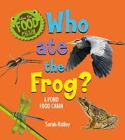 Who Ate the Frog?