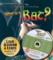 What Is a Bat? -- Book & Audio CD