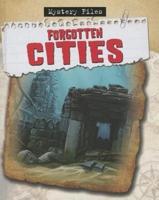 Forgotten Cities