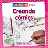 Creando Cómics (Creating Comics)