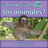 +Dónde Viven Los Animales?