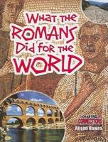 What the Romans Did for the World