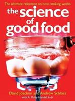 The Science of Good Food