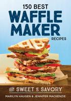 150 Best Waffle Maker Recipes