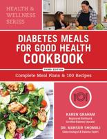 DIABETES MEALS FOR GOOD HEALTH (3Rd Edition)